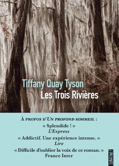 Les Trois Rivi�res - Tiffany Quay Tyson - Nouveaut�s