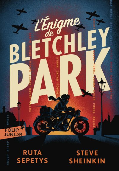 L'�nigme de Bletchley Park - Steve Sheinkin, Ruta Sepetys - Nouveaut�s
