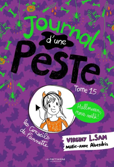 Journal d'une peste Tome 15 : Halloween, nous voil� ! - Virginy L. Sam, Marie-Anne Abesdris - Nouveaut�s