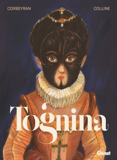 Tognina - Eric Corbeyran, Michel Colline - Nouveaut�s