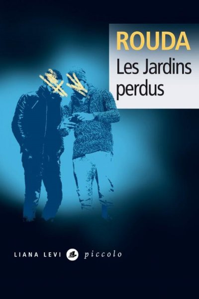 Les jardins perdus - Rouda - Nouveaut�s