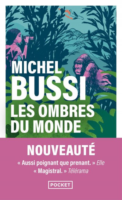 Les Ombres du monde - Michel Bussi - Nouveaut�s