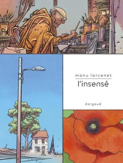L'Insens� - Manu Larcenet - Nouveaut�s