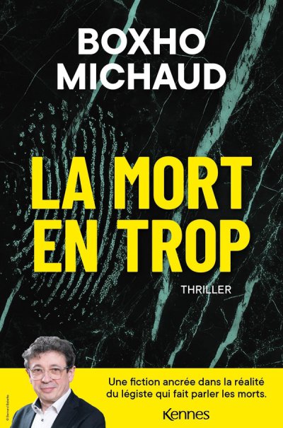 La mort en trop - Philippe Boxho - Nouveaut�s