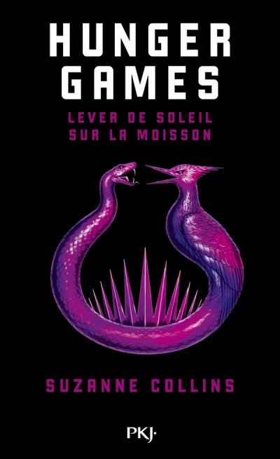 Hunger Games : Lever de soleil sur la moisson - Suzanne Collins - Nouveaut�s